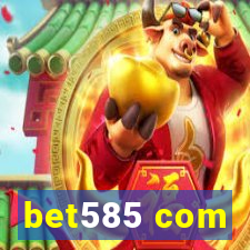 bet585 com